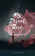 E-Book (epub) My Desert Rose von Katrina Max