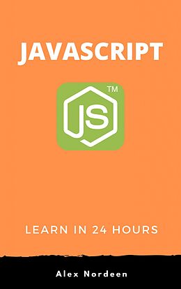 E-Book (epub) Learn JavaScript in 24 Hours von Alex Nordeen