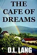 E-Book (epub) The Cafe of Dreams von D.L. Lang