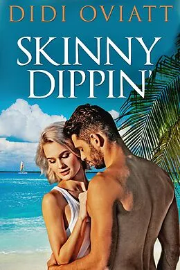 E-Book (epub) Skinny Dippin' von Didi Oviatt