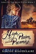 E-Book (epub) High Plains Promise von Simone Beaudelaire