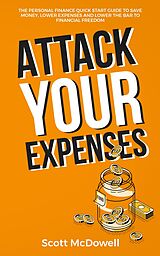 eBook (epub) Attack Your Expenses de Scott McDowell