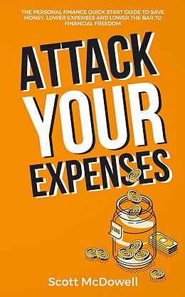 eBook (epub) Attack Your Expenses de Scott McDowell