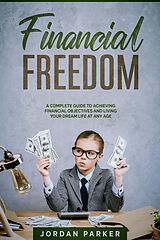 eBook (epub) Financial Freedom de Jordan Parker