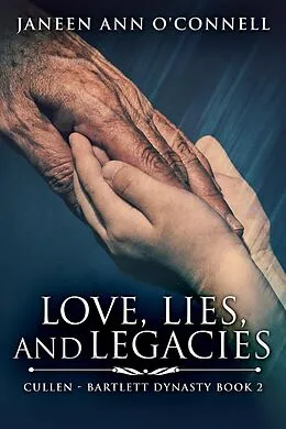 E-Book (epub) Love Lies and Legacies von Janeen Ann O'Connell