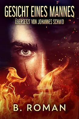 E-Book (epub) Gesicht eines Mannes von B. Roman