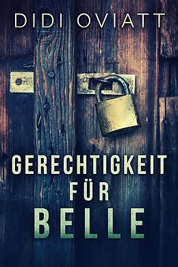 E-Book (epub) Gerechtigkeit Für Belle von Didi Oviatt