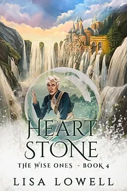 E-Book (epub) Heart Stone von Lisa Lowell