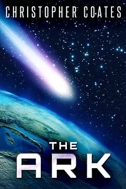 E-Book (epub) The Ark von Christopher Coates