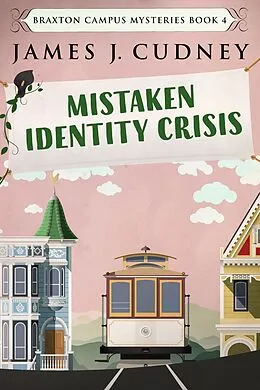 E-Book (epub) Mistaken Identity Crisis von James J. Cudney