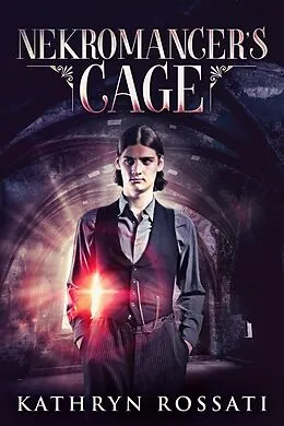 E-Book (epub) Nekromancer's Cage von Kathryn Rossati
