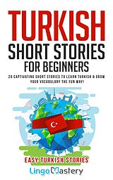 E-Book (epub) Turkish Short Stories for Beginners von Lingo Mastery