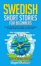 E-Book (epub) Swedish Short Stories for Beginners von Lingo Mastery