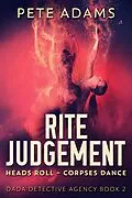 E-Book (epub) Rite Judgement von Pete Adams