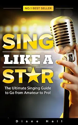 E-Book (epub) Sing Like a Star von Diane Hall