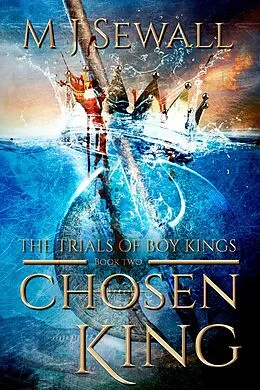 E-Book (epub) The Trials of Boy Kings von M.J. Sewall