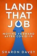 E-Book (epub) Land That Job - Moving Forward After Covid-19 von Sharon Davey