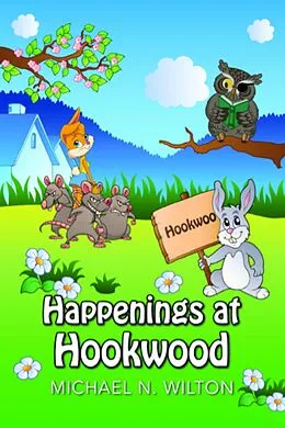 E-Book (epub) Happenings At Hookwood von Michael N. Wilton