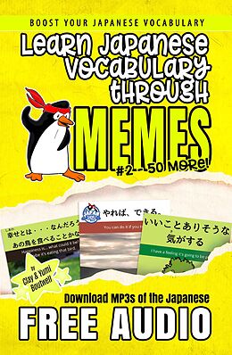 E-Book (epub) Learn Japanese Vocabulary through Memes Vol. 2 von Clay Boutwell, Yumi Boutwell