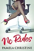 E-Book (epub) No Rules von Pamela Christine
