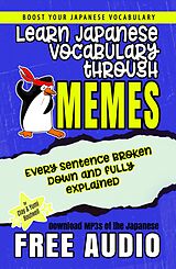 E-Book (epub) Learn Japanese Vocabulary through Memes von Clay Boutwell, Yumi Boutwell