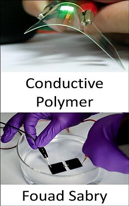 eBook (epub) Conductive Polymer de Fouad Sabry