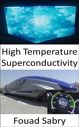 eBook (epub) High Temperature Superconductivity de Fouad Sabry