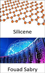 eBook (epub) Silicene de Fouad Sabry