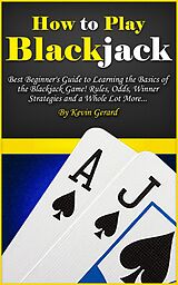 eBook (epub) How to Play Blackjack de Kevin Gerard