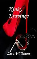 E-Book (epub) Kinky Kravings von Lisa Williams