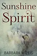E-Book (epub) Sunshine Spirit von Barbara Willis