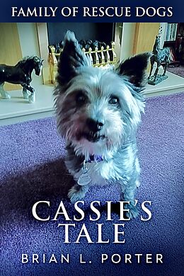 eBook (epub) Cassie's Tale de Brian L. Porter