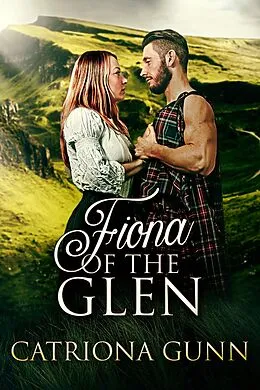 E-Book (epub) Fiona Of The Glen von Catriona Gunn