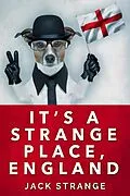 E-Book (epub) It's A Strange Place, England von Jack Strange