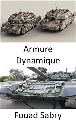 eBook (epub) Armure Dynamique de Fouad Sabry