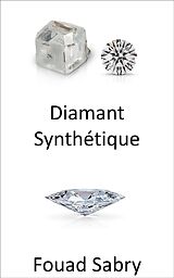 E-Book (epub) Diamant Synthétique von Fouad Sabry
