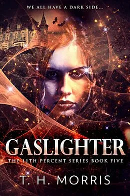 E-Book (epub) Gaslighter von T.H. Morris