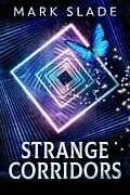 E-Book (epub) Strange Corridors von Mark Slade