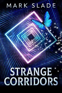 E-Book (epub) Strange Corridors von Mark Slade