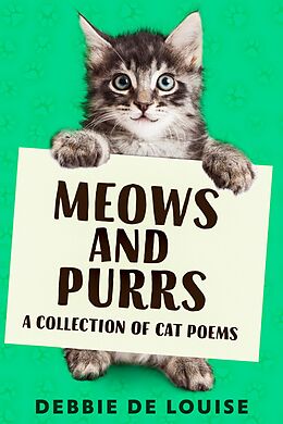 eBook (epub) Meows and Purrs de Debbie De Louise