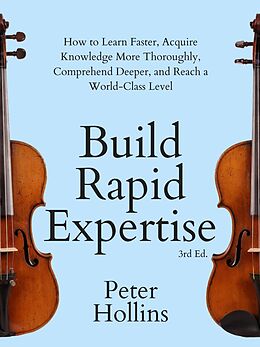 eBook (epub) Build Rapid Expertise de Peter Hollins