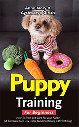 eBook (epub) Puppy Training For Beginners de Anna Mary, Ayshwarya Girish