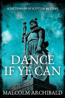 E-Book (epub) Dance If Ye Can von Malcolm Archibald