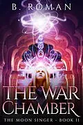 E-Book (epub) The War Chamber von B. Roman
