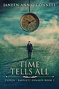 E-Book (epub) Time Tells All von Janeen Ann O'Connell