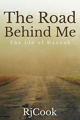 eBook (epub) The Road Behind Me de RjCook