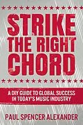 E-Book (epub) Strike The Right Chord von Paul Spencer Alexander