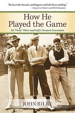 E-Book (epub) How He Played the Game von John Riley