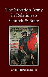 eBook (epub) The Salvation Army in Relation to Church &amp; State de Catherine Booth