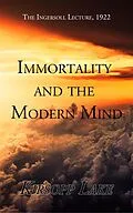 E-Book (epub) Immortality and the Modern Mind von Kirsopp Lake